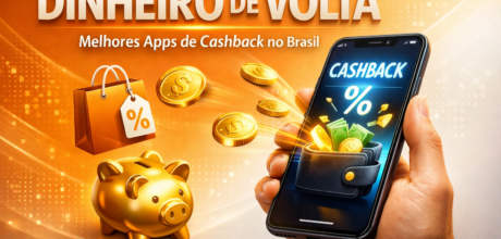 Melhores apps de cashback no Brasil atualizados
